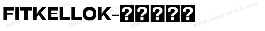 FITKELLOK字体转换