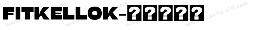FITKELLOK字体转换