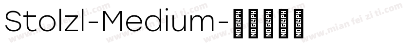 Stolzl-Medium字体转换