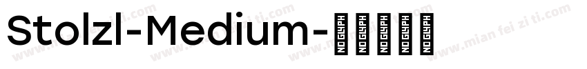 Stolzl-Medium字体转换