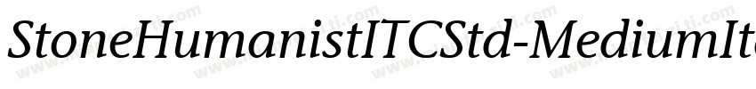 StoneHumanistITCStd-MediumIta字体转换