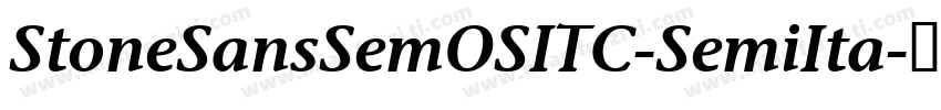StoneSansSemOSITC-SemiIta字体转换