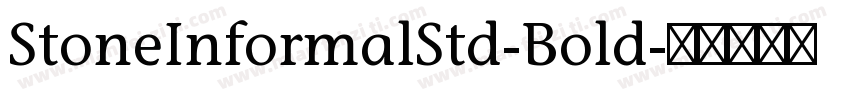 StoneInformalStd-Bold字体转换