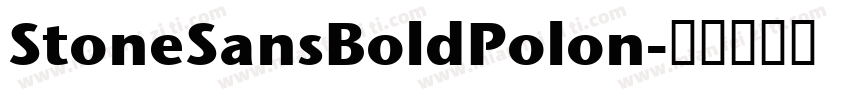 StoneSansBoldPolon字体转换