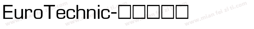 EuroTechnic字体转换