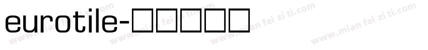 eurotile字体转换