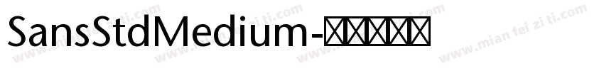 SansStdMedium字体转换