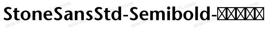 StoneSansStd-Semibold字体转换