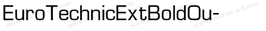 EuroTechnicExtBoldOu字体转换