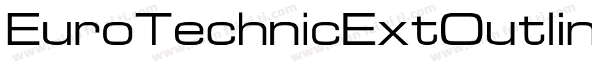 EuroTechnicExtOutline字体转换