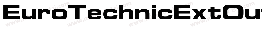 EuroTechnicExtOutline字体转换
