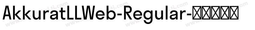 AkkuratLLWeb-Regular字体转换