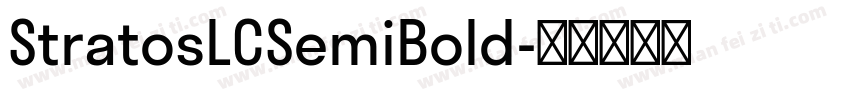 StratosLCSemiBold字体转换