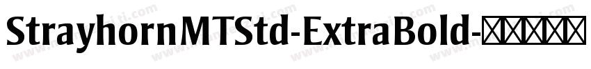 StrayhornMTStd-ExtraBold字体转换