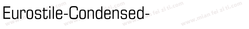Eurostile-Condensed字体转换