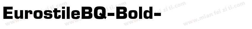 EurostileBQ-Bold字体转换