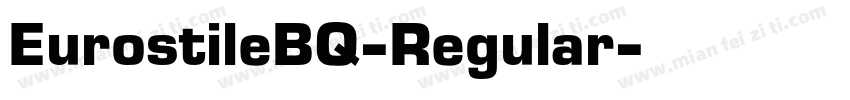EurostileBQ-Regular字体转换