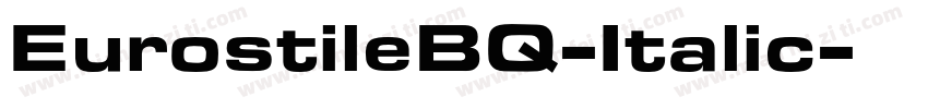 EurostileBQ-Italic字体转换