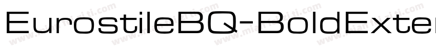EurostileBQ-BoldExtended字体转换