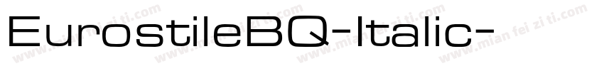 EurostileBQ-Italic字体转换