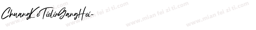 ChuangKeTielinGangHei字体转换