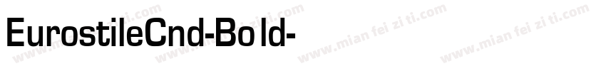 EurostileCnd-Bold字体转换