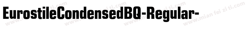 EurostileCondensedBQ-Regular字体转换