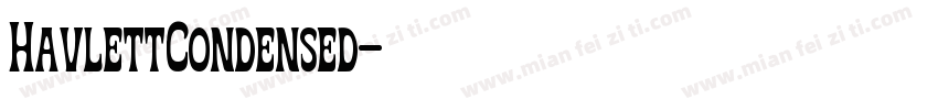 HavlettCondensed字体转换