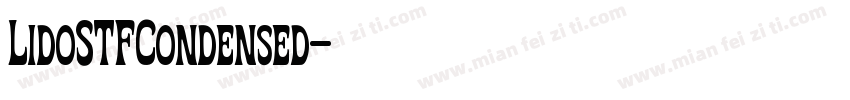 LidoSTFCondensed字体转换