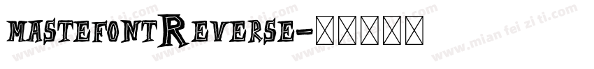 mastefontReverse字体转换
