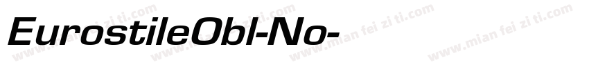 EurostileObl-No字体转换