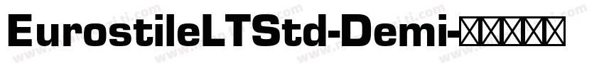 EurostileLTStd-Demi字体转换