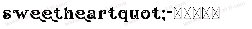 sweetheartquot;字体转换