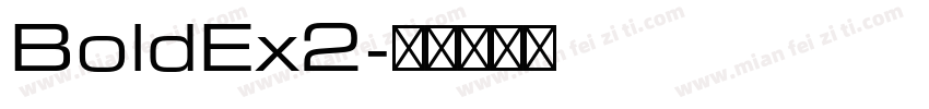 BoldEx2字体转换