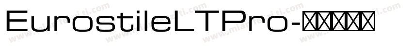 EurostileLTPro字体转换