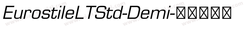 EurostileLTStd-Demi字体转换