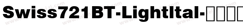 Swiss721BT-Lightltal字体转换