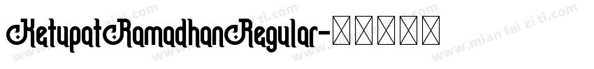 KetupatRamadhanRegular字体转换