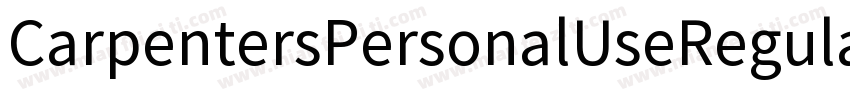 CarpentersPersonalUseRegular-DOLwR字体转换