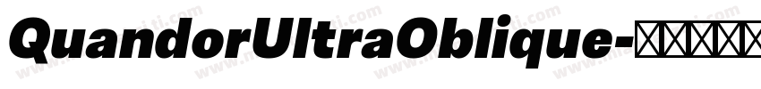 QuandorUltraOblique字体转换