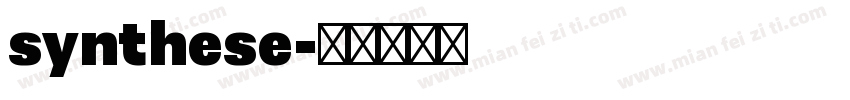 synthese字体转换