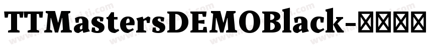 TTMastersDEMOBlack字体转换