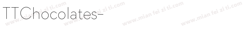 TTChocolates字体转换