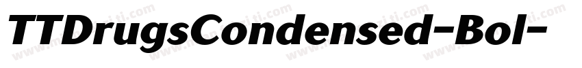 TTDrugsCondensed-Bol字体转换