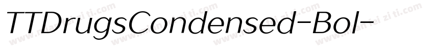 TTDrugsCondensed-Bol字体转换