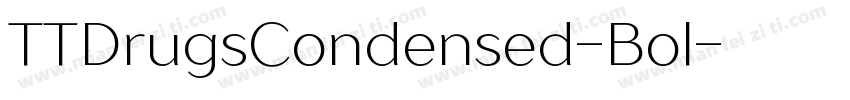 TTDrugsCondensed-Bol字体转换