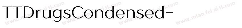 TTDrugsCondensed字体转换