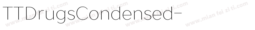 TTDrugsCondensed字体转换