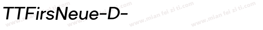 TTFirsNeue-D字体转换