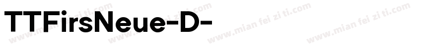 TTFirsNeue-D字体转换